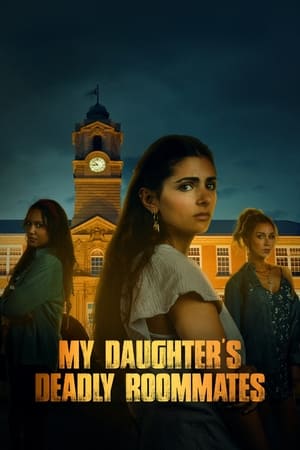 Poster My Daughter's Deadly Roommates (2023)