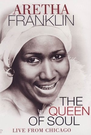 Nonton film Aretha Franklin Live from Chicago (2008) terbaru sub indo Nonton film Aretha Franklin Live from Chicago (2008) terbaru sub indo