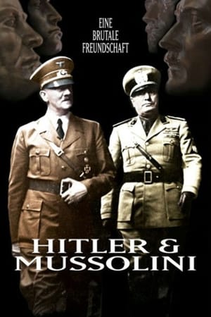 Poster Hitler und Mussolini - Eine brutale Freundschaft (2007)