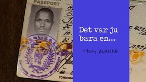Det var ju bara en... (1996)