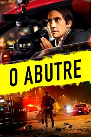 Nightcrawler - Repórter na Noite (2014)