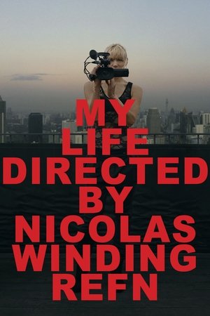 My Life Directed by Nicolas Winding Refn poster