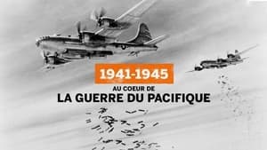 1941-1945 Au coeur de la guerre du Pacifique film complet