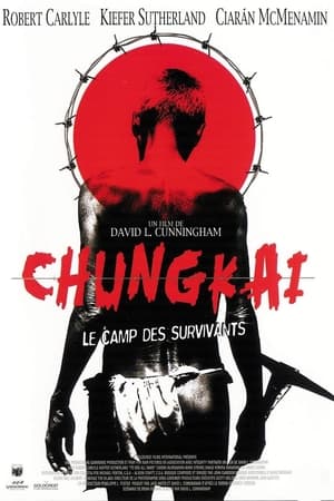 Chungkai, le camp des survivants (2001)