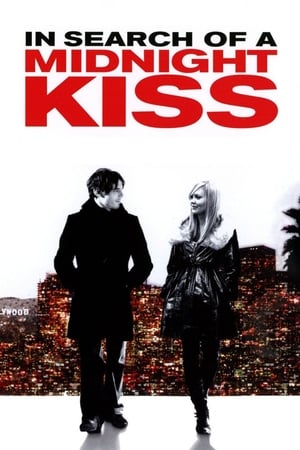 Click for trailer, plot details and rating of In Search Of A Midnight Kiss (2007)