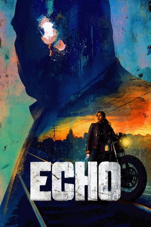 Постер сериала «Эхо (2024)» — (43 из 95)