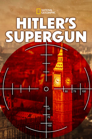 Poster Hitler's Supergun 2015