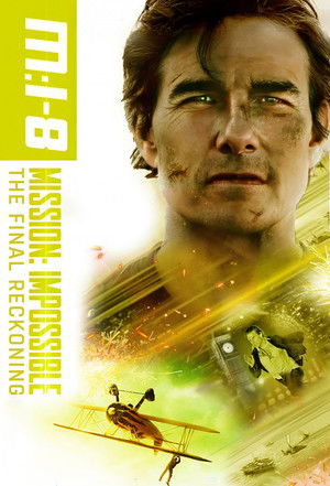 poster Mission: Impossible - The Final Reckoning