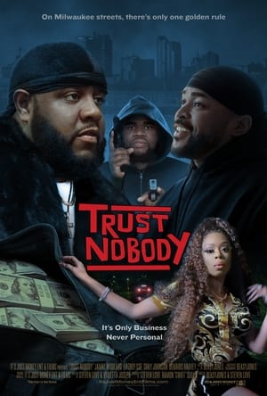 Poster Trust Nobody (2021)