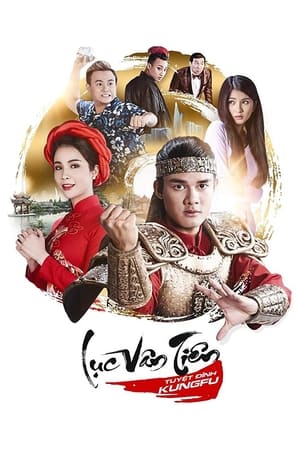 Poster Luc Van Tien: Kung Fu Warrior 2017
