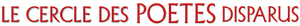 Le Cercle des poètes disparus
