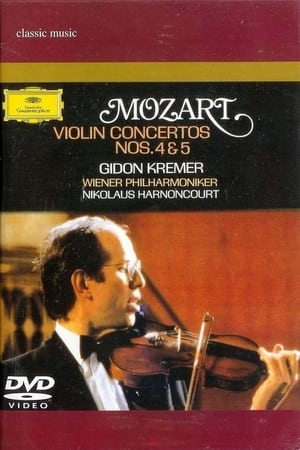 Mozart: Violin Concertos Nos. 4 & 5