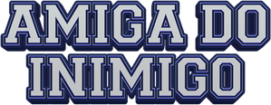 Amiga do Inimigo — Logos 1