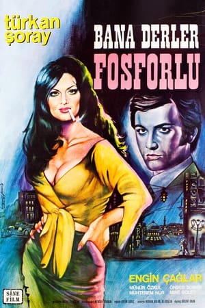 Poster Bana Derler Fosforlu (1969)