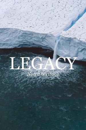 Poster Legacy, notre héritage 2021