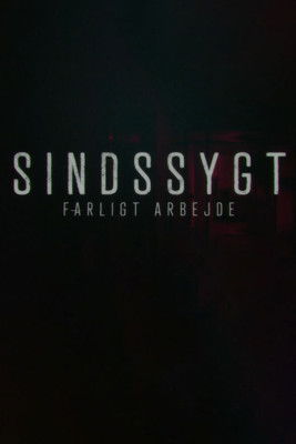 Sindssygt farligt arbejde