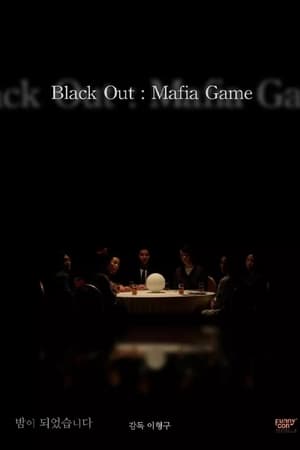 Poster Black Out: Mafia Game (2021)