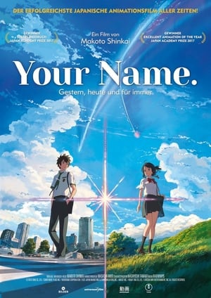 Your Name. - Gestern, heute und für immer Film