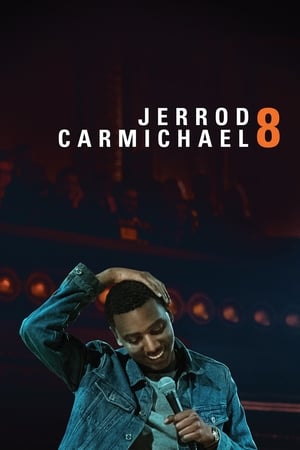 Poster Jerrod Carmichael: 8 (2017)