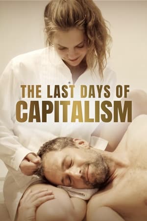 Poster The Last Days of Capitalism (2020)