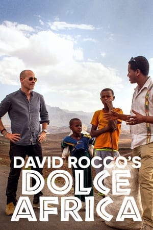 Image David Rocco's Dolce Africa