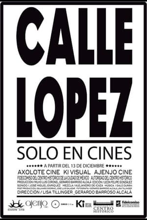 Calle López film complet