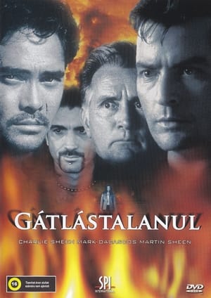 Gátlástalanul (Törvényen túl) (1999)