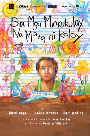 Through The Wondrous Eyes of Kaloy (2025)