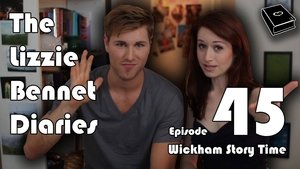 The Lizzie Bennet Diaries Wickham Story Time