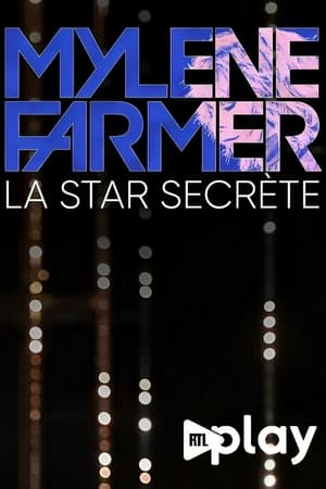 Poster Mylène Farmer, la star secrète 2023