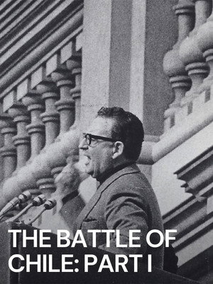 The Battle of Chile: Part I