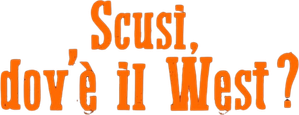 Scusi, dov'è il West?
