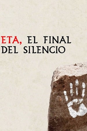 Poster ETA, el final del silencio 2019