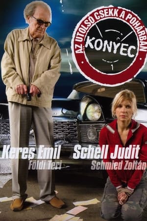 Poster Konyec - Az utolsó csekk a pohárban 2007