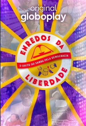 Image Enredos da Liberdade - O Grito do Samba pela Democracia