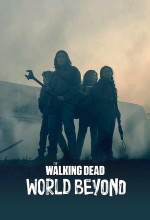 The Walking Dead: World Beyond