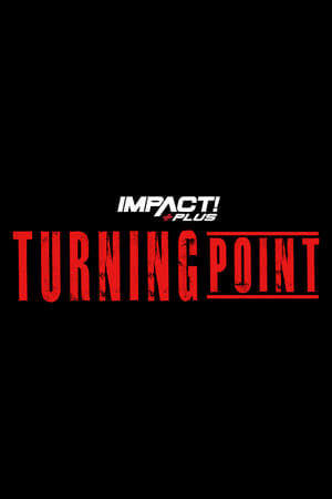Poster IMPACT Wrestling: Turning Point 2021 2021