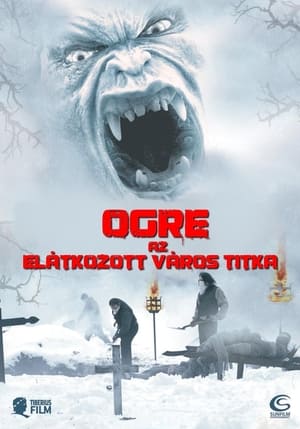 Ogre - Az elátkozott város titka