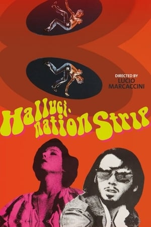 Hallucination Strip poster