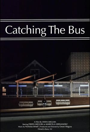 Catching The Bus 2021