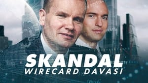 Skandal!: La caída de Wirecard