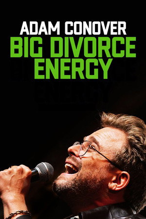 Adam Conover: Big Divorce Energy