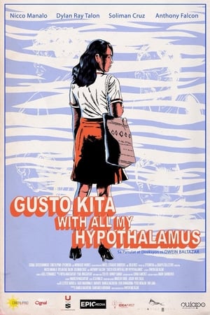 Gusto kita with all my hypothalamus (2018)