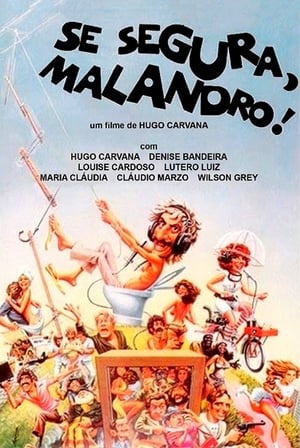 Poster Se Segura, Malandro! 1978