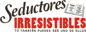 Seductores Irresistibles