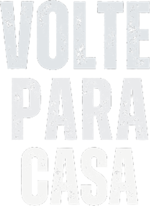 Volte para Casa