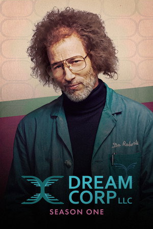 Dream Corp LLC - Season 1