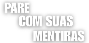 Pare com Suas Mentiras — Logos 7