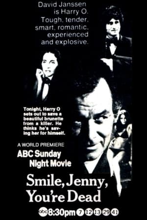 Smile Jenny, You're Dead 1974