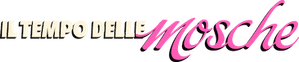 Il tempo delle mosche [6/6] ITA Streaming official logo